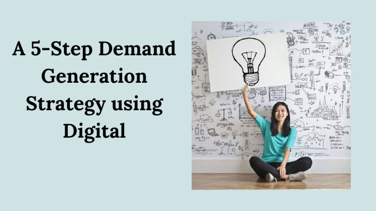 5-Step-Demand-Generation-Strategy